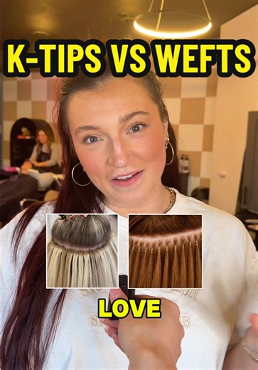 K-Tips vs Wefts: Which Hair Extensions to Choose?