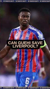 Can Marc Guehi SAVE Liverpool? 🤔 👀