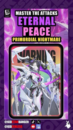 MASTER the attack of "ETERNAL PEACE" || Primordial Nightmare || Zenless Zone Zero