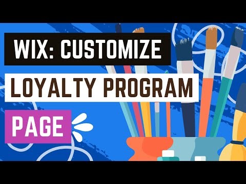 Wix Loyalty Program: Customizing Your Loyalty Program Page