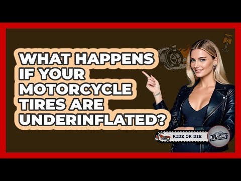 What Happens If Your Motorcycle Tires Are Underinflated? - Ride or Die Motorcycles