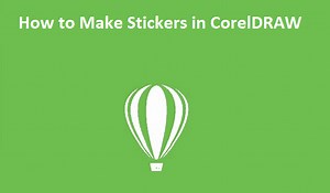 How to Make Stickers in CorelDRAW | Learn CorelDRAW