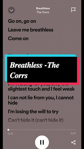 Breathless Lyrics - The Corrs