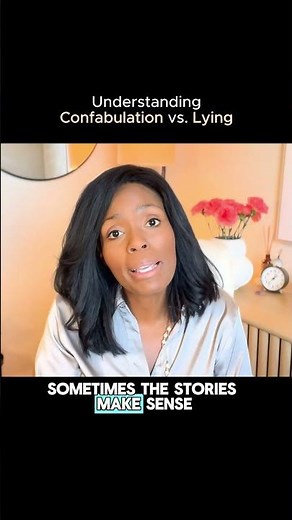 Understanding Confabulation Vs. Lying