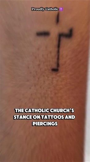 The Catholic Church's Stance on Tattoos and Piercings | Proudly Catholic