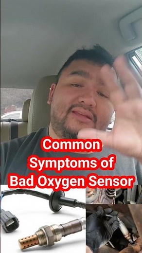 Common Symptoms of Bad Oxygen Sensor