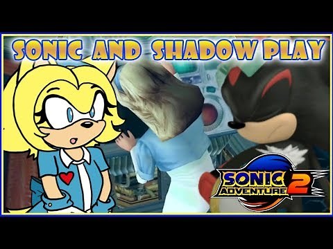 Sonic and Shadow Play: Sonic Adventure 2 | Episode 2