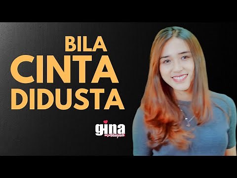 Bila Cinta Didusta (Screen) - Ghina Nur Akasyah