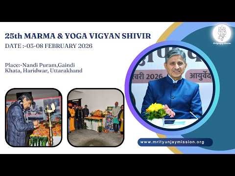 25th Marma Therapy Training Program 2026 | Haridwar | Dr. Sunil Joshi | Complete Highlights
