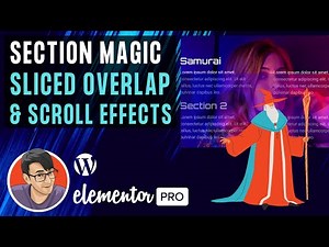Elementor - Overlap and Slice and Scroll Effect Sections Masterclass Tutorial