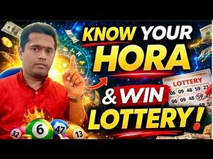 Know Your Lucky Hora to Win Lottery Numbers | Powerful Numerology Secret Revealed