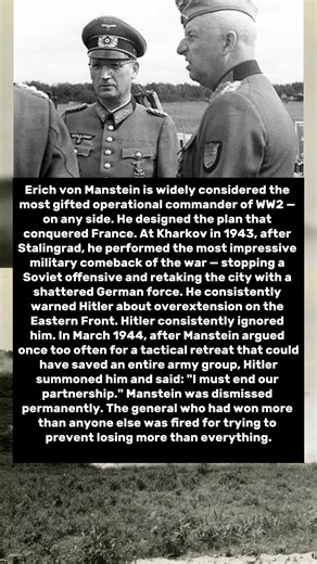 General Manstein Was Germany's Greatest General — And Hitler Fired Him For Being Right