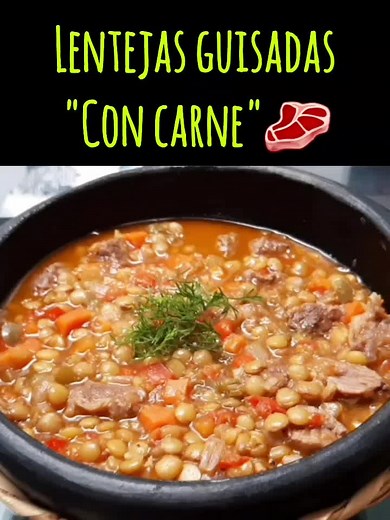 Lentejas guisadas con carne: Receta fácil y deliciosa