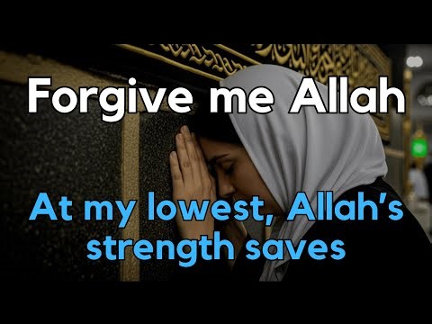 Healing & Relaxing Islamic Music for the Soul | Forgive me Allah