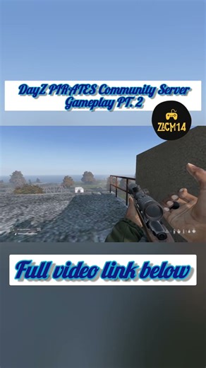 DayZ PIRATES Community Server Gameplay PT. 2 ‪@zacm14‬