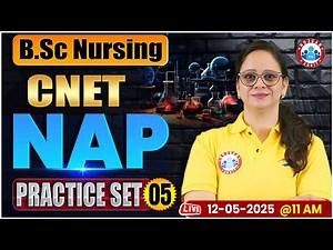 CNET Nursing Aptitude Practice Set #5 | BSc Nursing Entrance Exam 2025 | BSc Nursing NAP Questions