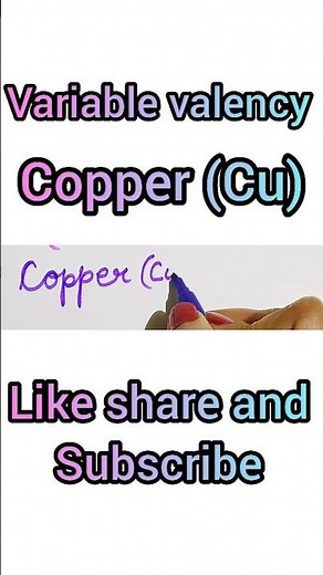 Variable valency #copper #variablevalency #valencyofcopper #coppervalency #rcfychemistry #chemistry