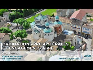 Ordinations presbytérales et Engagements à vie - Communauté du Chemin Neuf