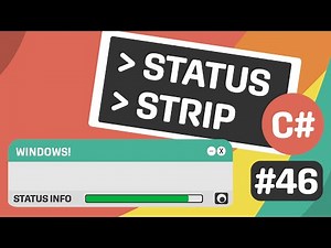 Learn C# - Status Strip - Episode #46