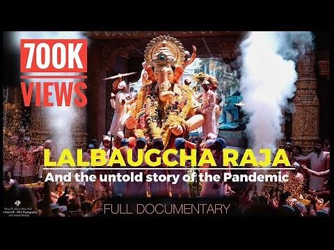 LALBAUGCHA RAJA and the untold story of the Pandemic | Full documentary