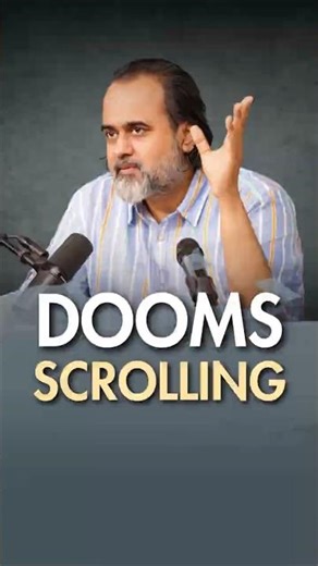 Dooms Scrolling || Acharya Prashant