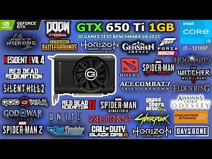 GTX 650 Ti 1GB Tested 30 Games in 2025 // Still Playable? #gtx650ti #benchmark #gaming #gtx650