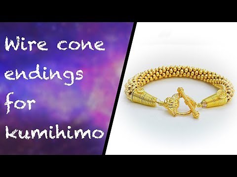 How to make a wire cone ending for kumihimo