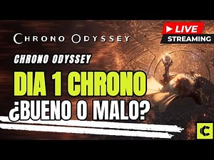 🔴 Chrono Odyssey · ¡Beta Día 1! | Exploro combates con manipulación del tiempo