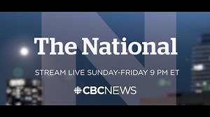 11K views · 148 reactions | Stream The National live Sunday-Friday starting at 9 p.m. ET on YouTube, CBC Gem and on the CBC News App | YouTube.com/CBCTheNational | CBC News: The National | Facebook