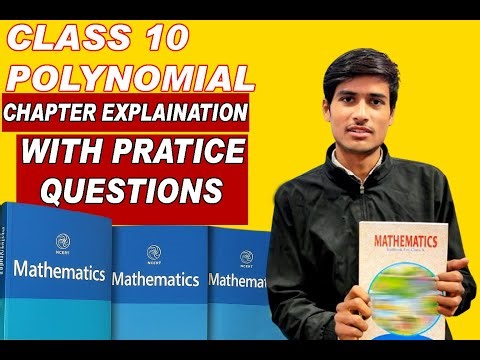 CLASS 10 POLYNOMIAL CHAPTER EXPLANATION