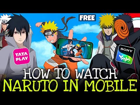 😮 How To Watch Naruto Shippuden Hindi Dub On Mobile Free Legally | Naruto Shippuden On Sony Yay