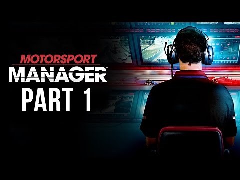Motorsport Manager Gameplay Walkthrough Part 1 - FIRST RACE (Career Mode)