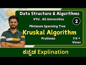 Kruskal's Algorithm ,part 2 | Data Structures & algorithms |VTU, All universities