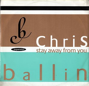 Chris Ballin - Stay Away From You