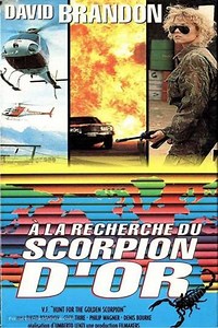 Hunt for the Golden Scorpion (1991) - Movie