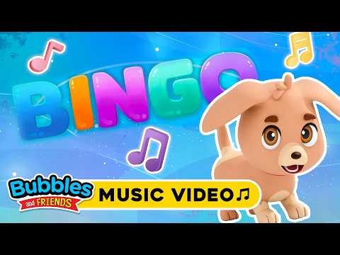🐶 🎵 BINGO | Singalong Nursery Rhyme for Preschool Kids! | Bubbles and Friends