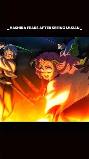 HASHIRA FEARS AFTER SEEING MUZAN #trending #japan #edit