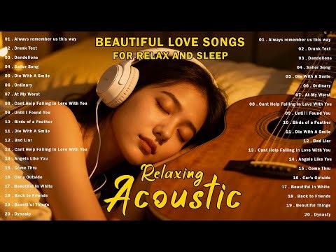 Beautiful Instrumental Music - Best Acoustic Guitar - Best Relaxing Music in the World