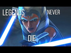 Ahsoka Tano || Legends Never Die