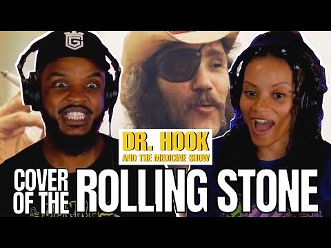 🎵 Dr. Hook and the Medicine Show - Cover of the Rolling Stone REACTION