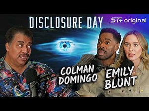 Neil deGrasse Tyson Interviews Emily Blunt & Colman Domingo About Disclosure Day