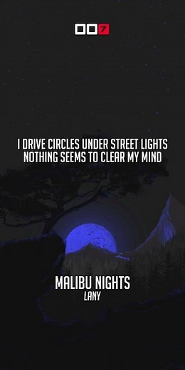 LANY - Malibu Nights (Lyrics)