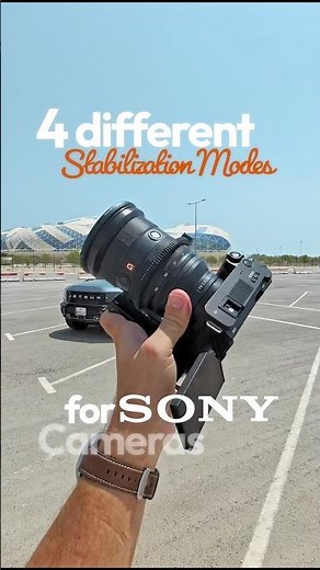 4 different stabilization modes in Sony cameras #videographer #creativecontentcreator