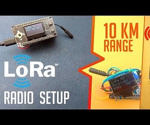 LoRa ESP32 Radios Easy Getting Started Tutorial | No Wiring