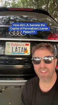 Why are there more personalized license plates in L.A. than anywhere else?!!