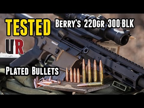 TESTED: Berry's 220gr 300 BLK Bullets