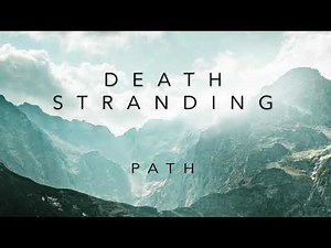 Path (From the 'Death Stranding' Trailer) - Apocalyptica Cover