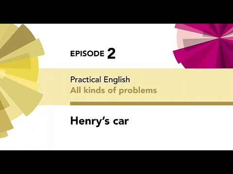 English File 4thE - Intermediate Plus - Practical English E2 - All kinds of problems - Henry's car