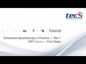 Embedded Spectroscopy in Practice - Part 1: MPT Software - First Steps