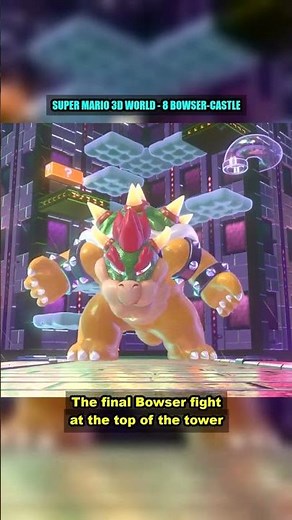 Super Mario 3D World 🏰 The FINAL Bowser Fight! 8 Bowser-Castle The Great Tower #Shorts